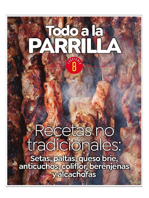 Title details for Todo a la Parrilla by Media Contenidos - Available